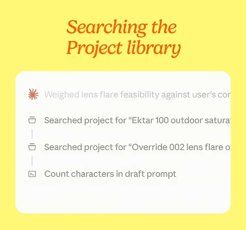 Claude searches the Project library for the files and passages it considers relevant to the task